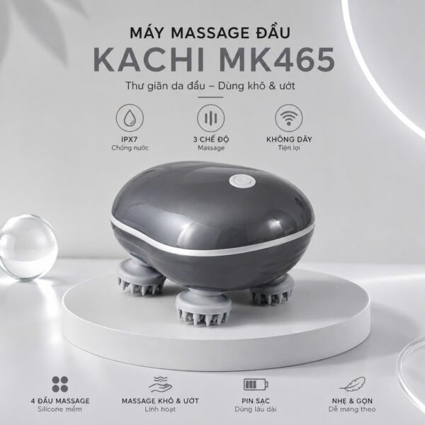 Máy Massage Đầu Kachi MK465 Chuẩn Chống Nước IPX7 – Giải Pháp Gội Đầu Dưỡng Sinh & Thư Giãn Da Đầu Tại Nhà