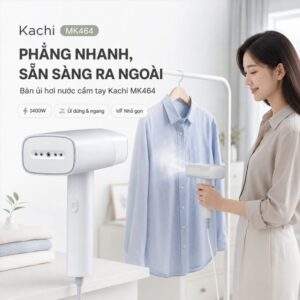 Bàn ủi hơi nước cầm tay Kachi MK464 1400W – Ủi đứng/ngang