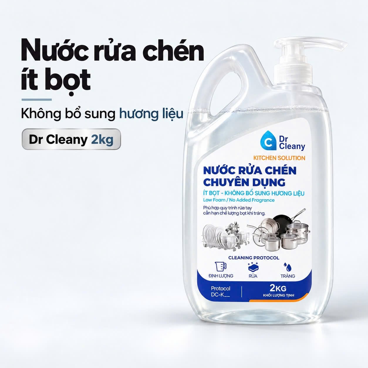 Nước rửa chén Dr Cleany 2kg – Ít bọt, không mùi, không hương liệu